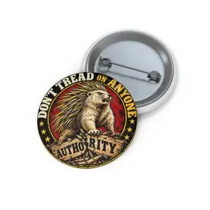 dont-tread-on-anyone-pin-button